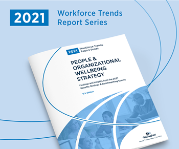 2021 Workforce Trends People and organizational wellbeing Report
