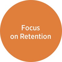 Focus on Retention