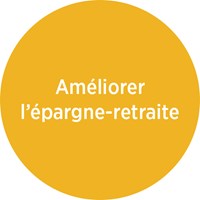 Améliorer l'epargne-retraite