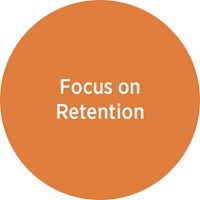 Focus on Retention