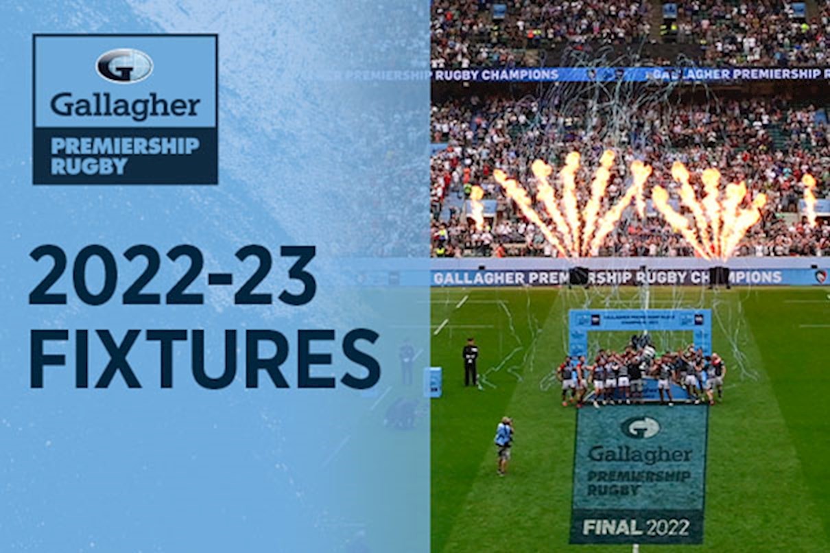 Gallagher Premiership Rugby Fixtures 2022-2023 Gallagher UK